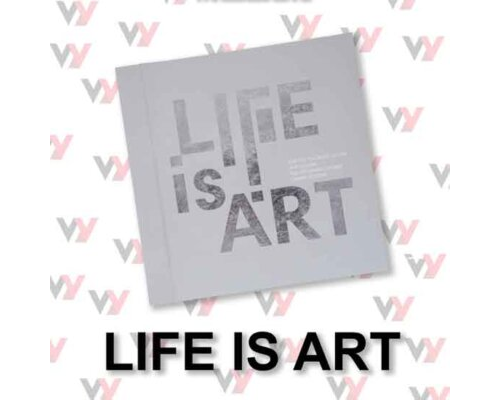 Life is art